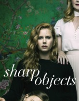 Sharp Objects 1. Sezon 1. Bölüm Türkçe Dublaj izle