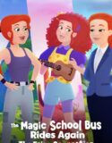 Sihirli Okul Otobüsü Yeniden Yollarda: Üç Frizzle Birden Türkçe Dublaj izle