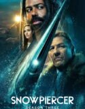 Snowpiercer 3. Sezon 8. Bölüm Türkçe Dublaj izle