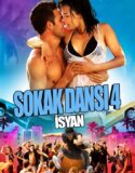 Sokak Dansı 4: İsyan 2012 Full Türkçe Dublaj HD izle