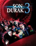 Son Durak 3 2006 Türkçe Dublaj izle