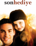 Son Hediye 2006 Türkçe Dublaj izle
