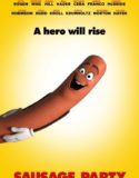 Sosis Partisi – Sausage Party 2016 Türkçe Dublaj izle