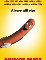 Sosis Partisi – Sausage Party 2016 Türkçe Dublaj izle