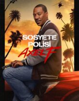 Sosyete Polisi: Axel F 2024 Full Türkçe Dublaj HD izle