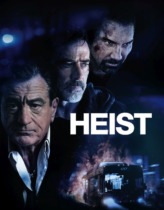 Soygun – Heist 2015 Full Türkçe Dublaj HD izle