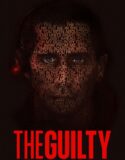 Suçlu – The Guilty 2021 Full HD Türkçe Dublaj izle