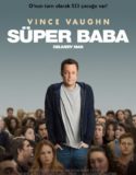 Süper Baba – Delivery Man Türkçe Dublaj izle