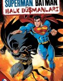 Superman ve Batman: Halk Düşmanları 2009 Türkçe Dublaj izle