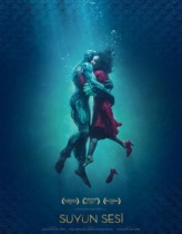Suyun Sesi – The Shape of Water Türkçe Dublaj izle