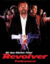 Tabanca – Revolver 2005 Full Türkçe Dublaj HD izle