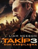 Takip 3: Son Karşılaşma 2014 Full Türkçe Dublaj HD izle