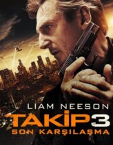 Takip 3: Son Karşılaşma 2014 Full Türkçe Dublaj HD izle