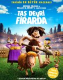 Taş Devri Firarda Türkçe Dublaj izle