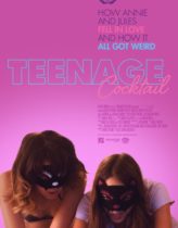 Tehlikeli Teklif – Teenage Cocktail Türkçe Dublaj izle