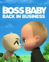 The Boss Baby: Back in Business 3. Sezon 11. Bölüm Türkçe Dublaj izle