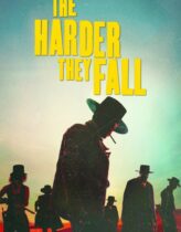 The Harder They Fall 2021 Türkçe Dublaj Full HD izle
