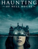 The Haunting of Hill House 1. Sezon 1. Bölüm Türkçe Dublaj izle