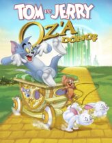 Tom ve Jerry: Oz’a Dönüş 2016 Türkçe Dublaj izle