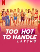 Too Hot to Handle: Latino 1. Sezon 7. Bölüm Türkçe Dublaj izle