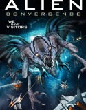 Uzaylı İstilası – Alien Convergence 2017 Türkçe Dublaj izle