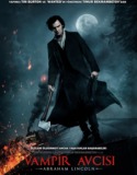 Vampir Avcısı: Abraham Lincoln 2012 Türkçe Dublaj izle