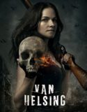 Van Helsing 2. Sezon 2. Bölüm Türkçe Dublaj izle