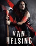 Van Helsing 3. Sezon 2. Bölüm Türkçe Dublaj izle