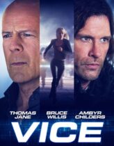 Vice 2015 Türkçe Dublaj izle