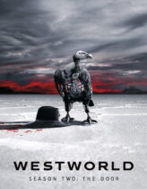 Westworld 2. Sezon 2. Bölüm Türkçe Dublaj izle