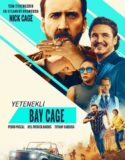 Yetenekli Bay Cage 2022 Full Türkçe Dublaj HD izle
