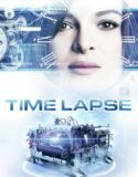 Zaman Sapması – Time Lapse 2014 Türkçe Dublaj izle