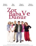 Zor Baba ve Dünür Türkçe Dublaj izle